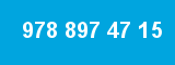 978 897 47 15